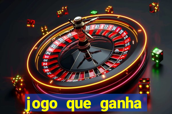 jogo que ganha dinheiro de verdade sem depositar